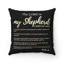 Load image into Gallery viewer, Psalm 23  Square Pillow
